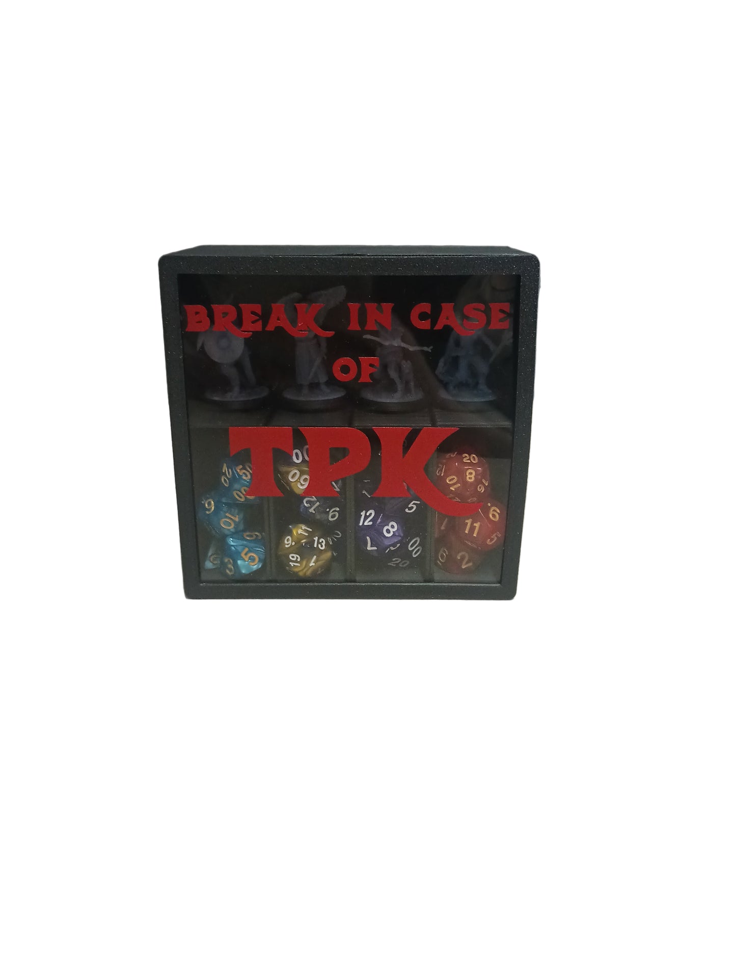 Break In Case of TPK (Total Party Kill)