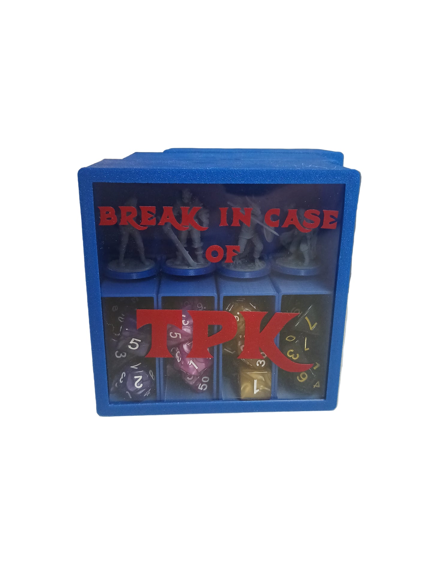 Break In Case of TPK (Total Party Kill)